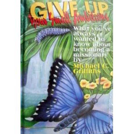 Give Up Your Small Ambitions from Accelerated Christian Education