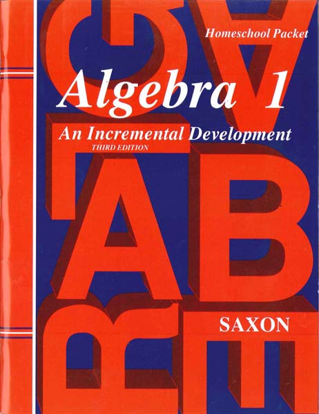 Algebra 1 Third Edition Homeschool Packet w/Test Forms and Answer Key from Saxon Math