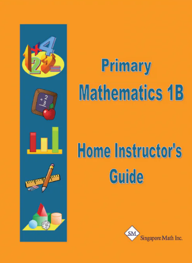 Primary Math Home Instructor's Guide 1B US Edition by Singapore Math