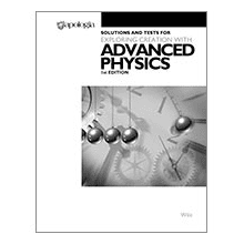 Solutions and Tests For Advanced Physics in Creation from Apologia