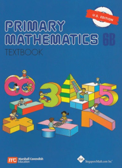 Primary Math Textbook 6B US Edition by Singapore Math