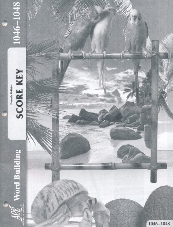 4th Grade Word Building Answer Key 1046-1048 by Accelerated Christian Education ACE