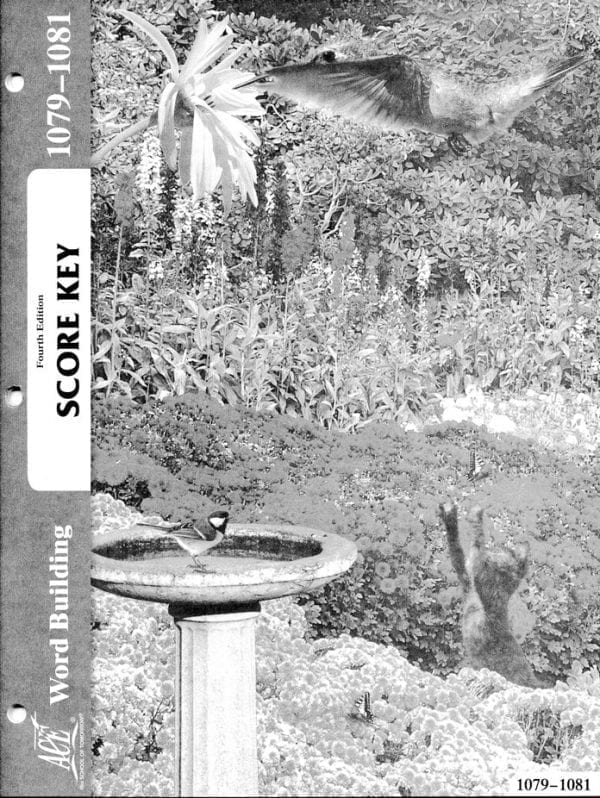 7th Grade Word Building Answer Key 1079-1081 by Accelerated Christian Education ACE