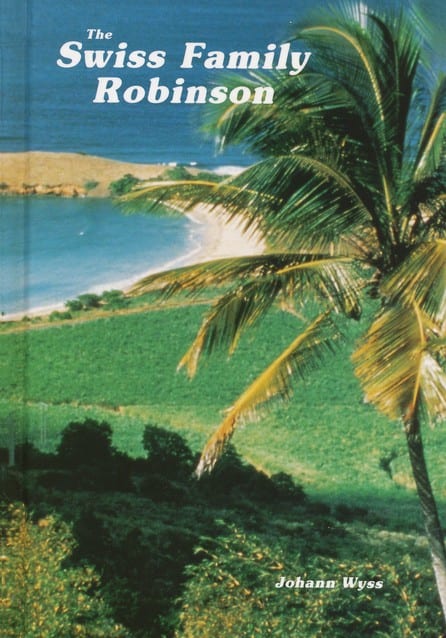 The Swiss Family Robinson by Johan Wyss from Accelerated Christian Education ACE