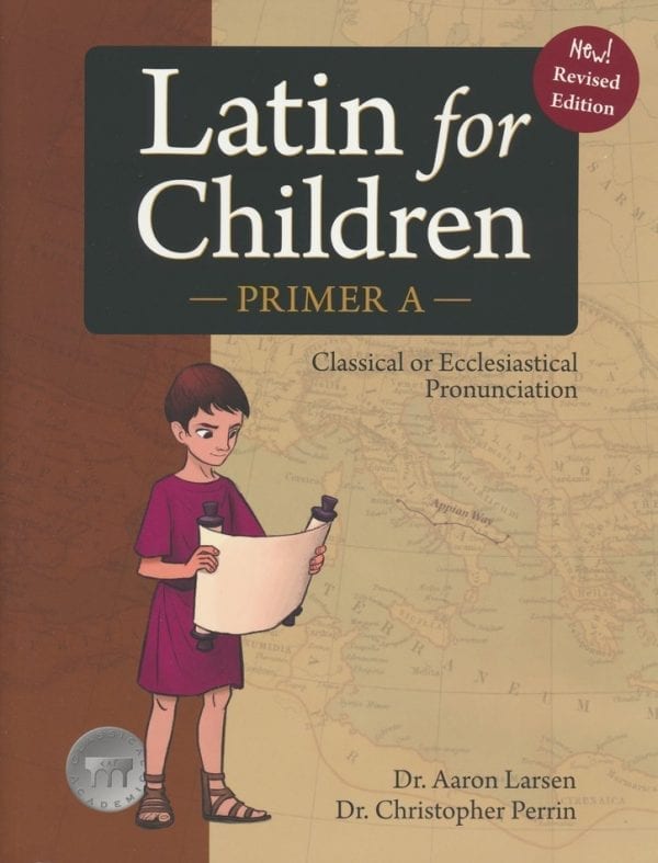 Latin for Children A Student Book by Classical Academic Press