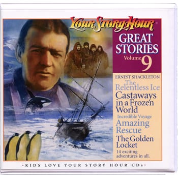 Great Stories Volume 9 by Your Story Hour®