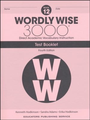 Wordly Wise 3000 (4th Edition) Grade 12 Tests