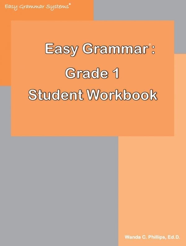 Grade 1 Student Workbook from Easy Grammar