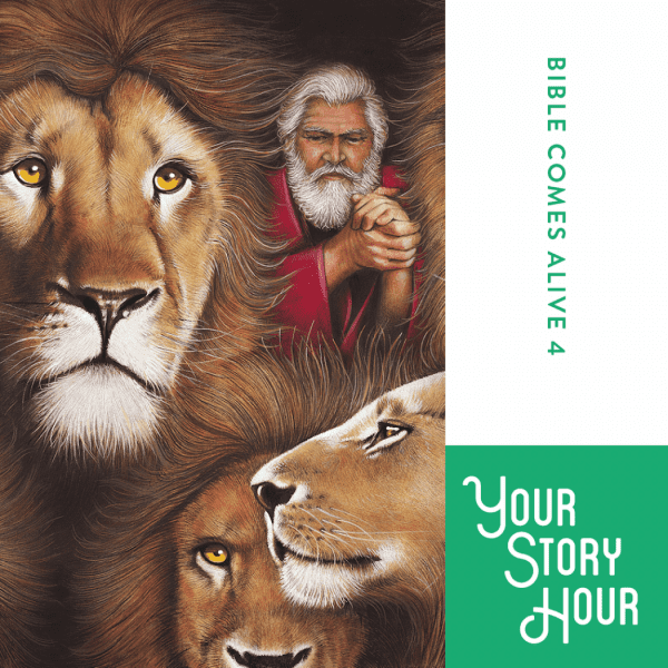 Bible Comes Alive Volume 4 by Your Story Hour®