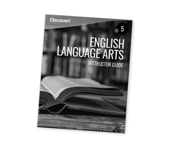 Discover! ELA 5: Instructor Guide