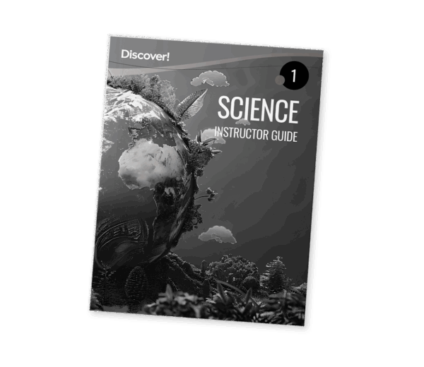Discover! Science 1: Instructor Guide