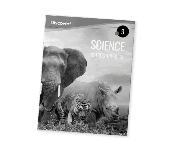 Discover! Science 3: Instructor Guide