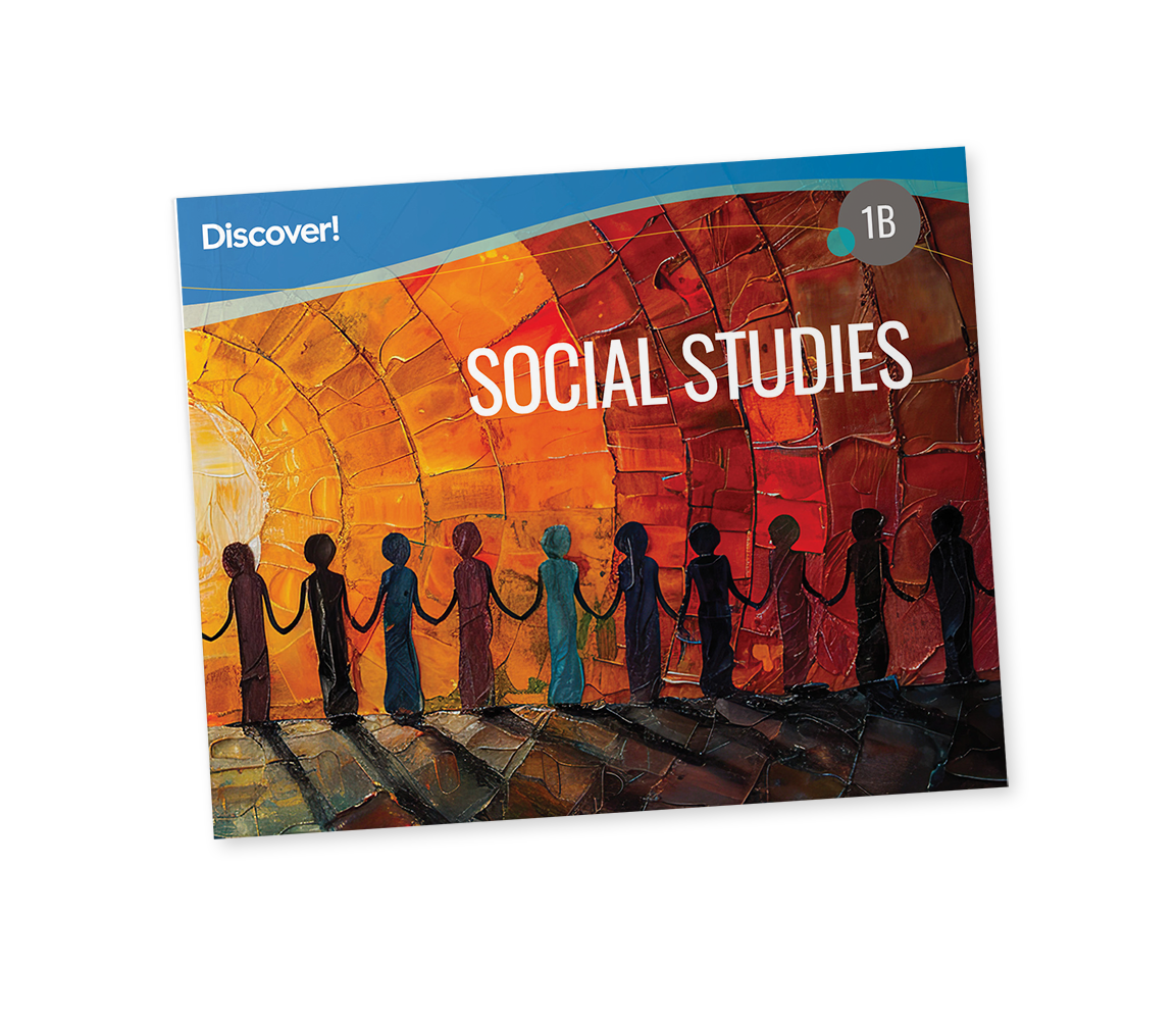 Discover! Social Studies 1B: Student Worktext