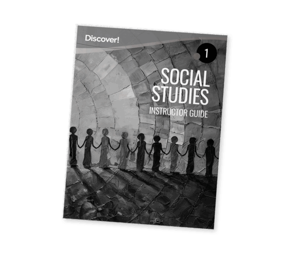 Discover! Social Studies 1: Instructor Guide