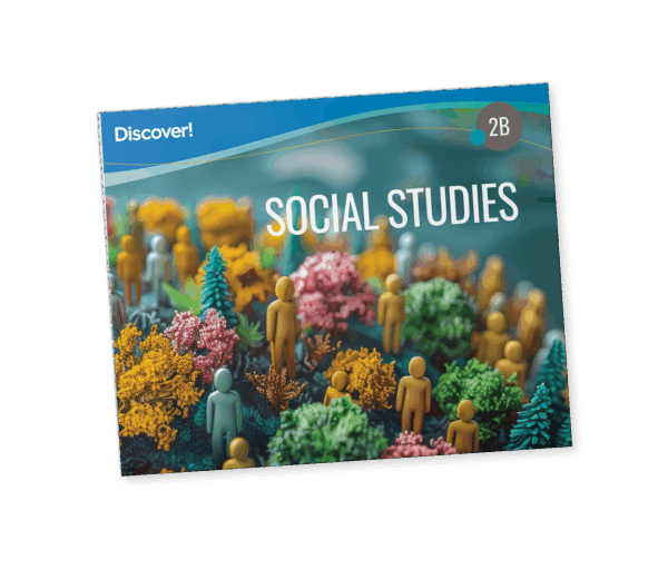 Discover! Social Studies 2B: Student Worktext