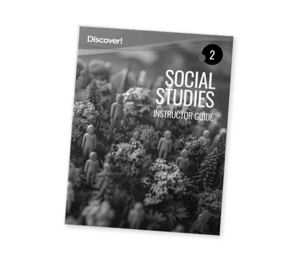 Discover! Social Studies 2: Instructor Guide