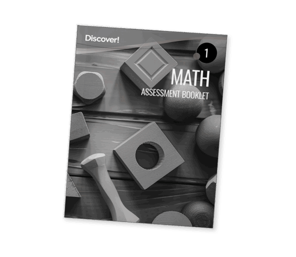 Discover! Math Grade 1 Assessment Booklet
