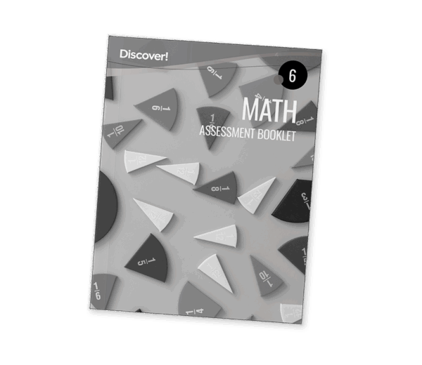 Discover! Math Grade 6 Assessment Booklet