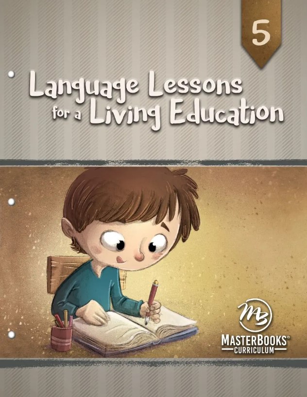 Language Lessons for a Living Education 5 from Master Books