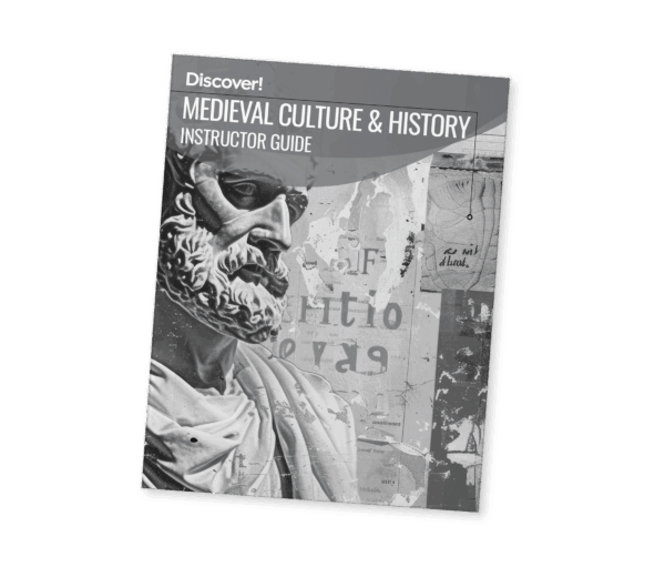 Discover! MS Medieval Culture & History Instructor Guide