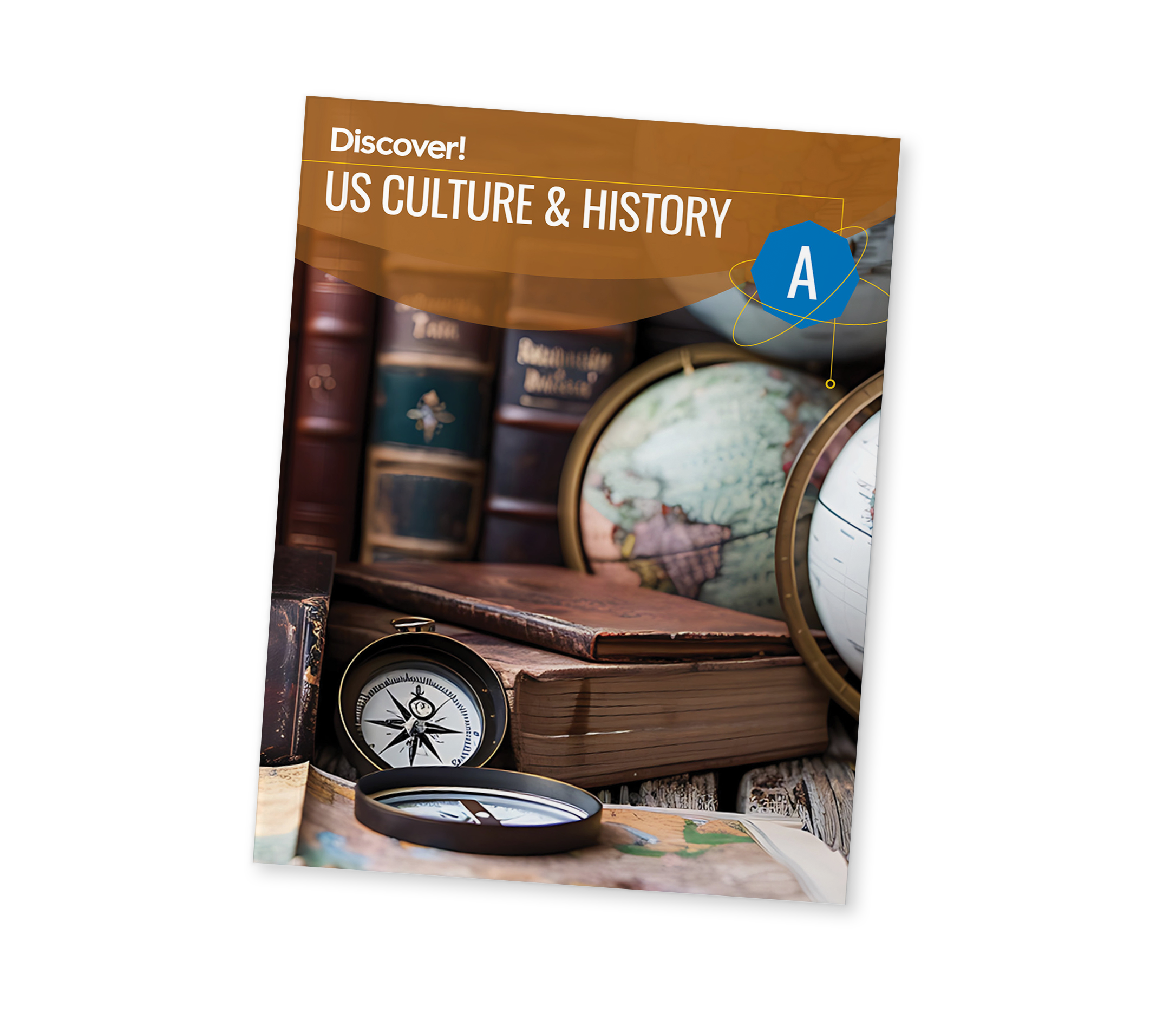 Discover! MS US Culture & History to 1865 Worktext A