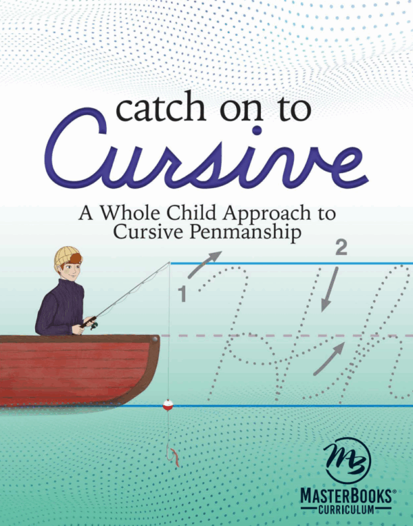 *New* Catch on to Cursive from Master Books